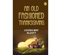 An Old-Fashioned Thanksgiving