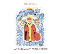 An Old Man’s Magic Birds