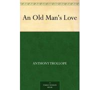 An Old Man's Love