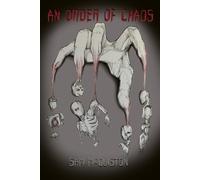An Order of Chaos