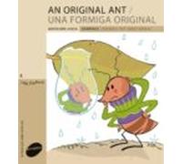 An Original Ant / Una formiga original