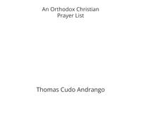 An Orthodox Christian Prayer List