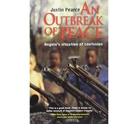 An outbreak of peace: Angola's situation of 'confusion'