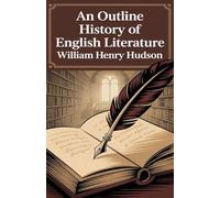 An Outline History of English Literature