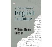 An Outline History of English Literature (Edition1st)