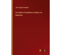 An Outline of Qualitative Analysis, for Beginners