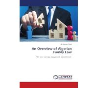 An Overview of Algerian Family Law: Part one: marriage engagement; consentement