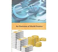 An Overview of World Finance