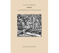 An Strom und Bergen - Hameln in den Stadtführern von Bernhard Flemes
