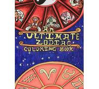 An Ultimate Zodiac Coloring Book