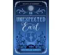 An Unexpected Earl: A Regency Love Story
