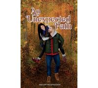 An Unexpected Path: 1 (Right Place, Right Time)