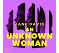 An Unknown Woman (audiolibro)