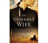 An Unseemly Wife (ebook)