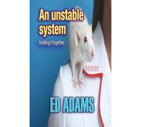 An Unstable System: Holding it Together (RightMind)