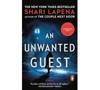 An Unwanted Guest: A Novel