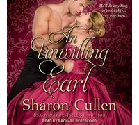 An Unwilling Earl (The Mayfair Men of Mystery Series)