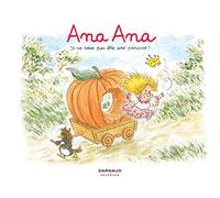 Ana Ana - Tome 12 - Je ne veux PAS être une princesse ! (Ana Ana, 12)