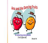 Ana and the Dancing Fruits