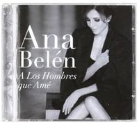 Ana Belén - A Los Hombres Que Ame