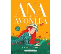 Ana de Avonlea (Clásicos ilustrados)