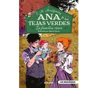 Ana de las tejas verdes 10 - La familia crece