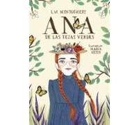Ana de las Tejas Verdes (Colección Alfaguara Clásicos)