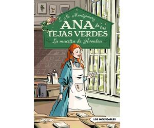 Ana de las tejas verdes 3 - La maestra de Avonlea