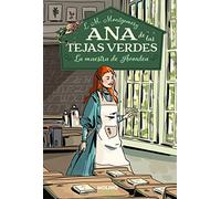 Ana de las tejas verdes 3 - La maestra de Avonlea (Inolvidables)