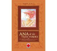 Ana De Las Tejas Verdes 4: Ana La De Avonlea