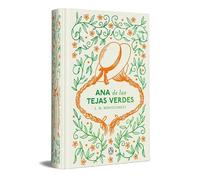 Ana de las tejas verdes (edición especial en tapa dura) (Ediciones Conmemorativas)