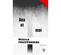 Ana et moi
