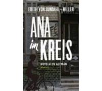 Ana Im Kreis: Novela En Aleman (nivel A1)