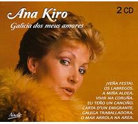Ana Kiro - Galicia Dos Meus Amores