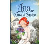 Ana La Casa De Sus Sueños ( Libro V )