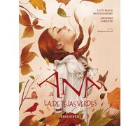 Ana la de Tejas Verdes (Álbumes ilustrados)