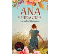 Ana, la de Tejas Verdes. Nueva edición revisada (Infantil-Juvenil)