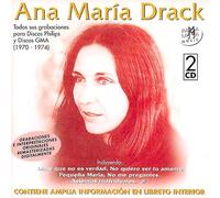 Ana María Drack - Todas sus grabaciones para Discos Philips y Discos GMA (1970-1974)
