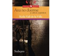 Ana no duerme y otros cuentos