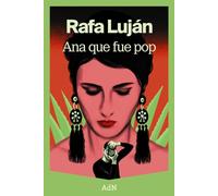 Ana que fue pop (AdN Editorial Grupo Anaya)