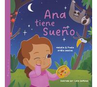 Ana tiene sueño
