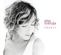 Ana Torroja - Fragil