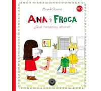 Ana y Froga, tomo 2: ¿Qué hacemos ahora? (Nueva edición) (Blackie Little Books)