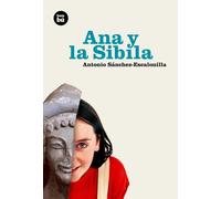 Ana y la Sibila | Fernández-villamarzo Sánchez , Antonio Sánchez-escalonilla
