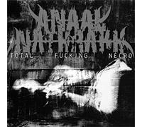 Anaal Nathrakh - Total Fucking Necro
