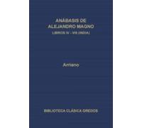 Anábasis De Alejandro Magno. Libros Iv-viii (india) (ebook)