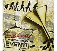 Anacondia - L'orizzonte Degli Eventi