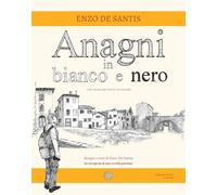 Anagni in bianco e nero (Le ametiste)