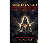 Anahatnaad Meditation Tracker: Daily Journal, Inner Sound Log, & Practice Workbook