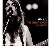 Anais - The Cheap Show..